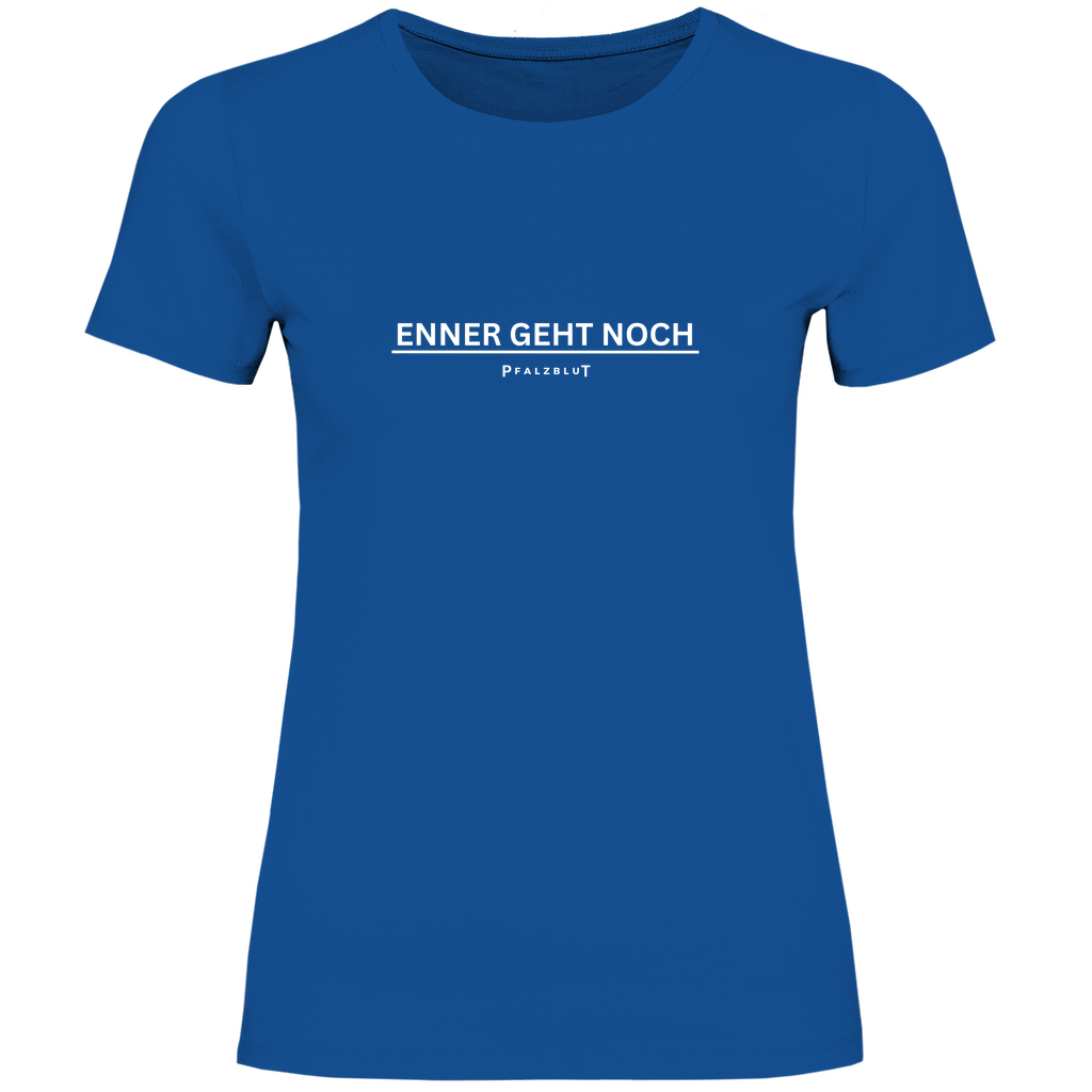 Damen T-Shirt "Enner geht noch"