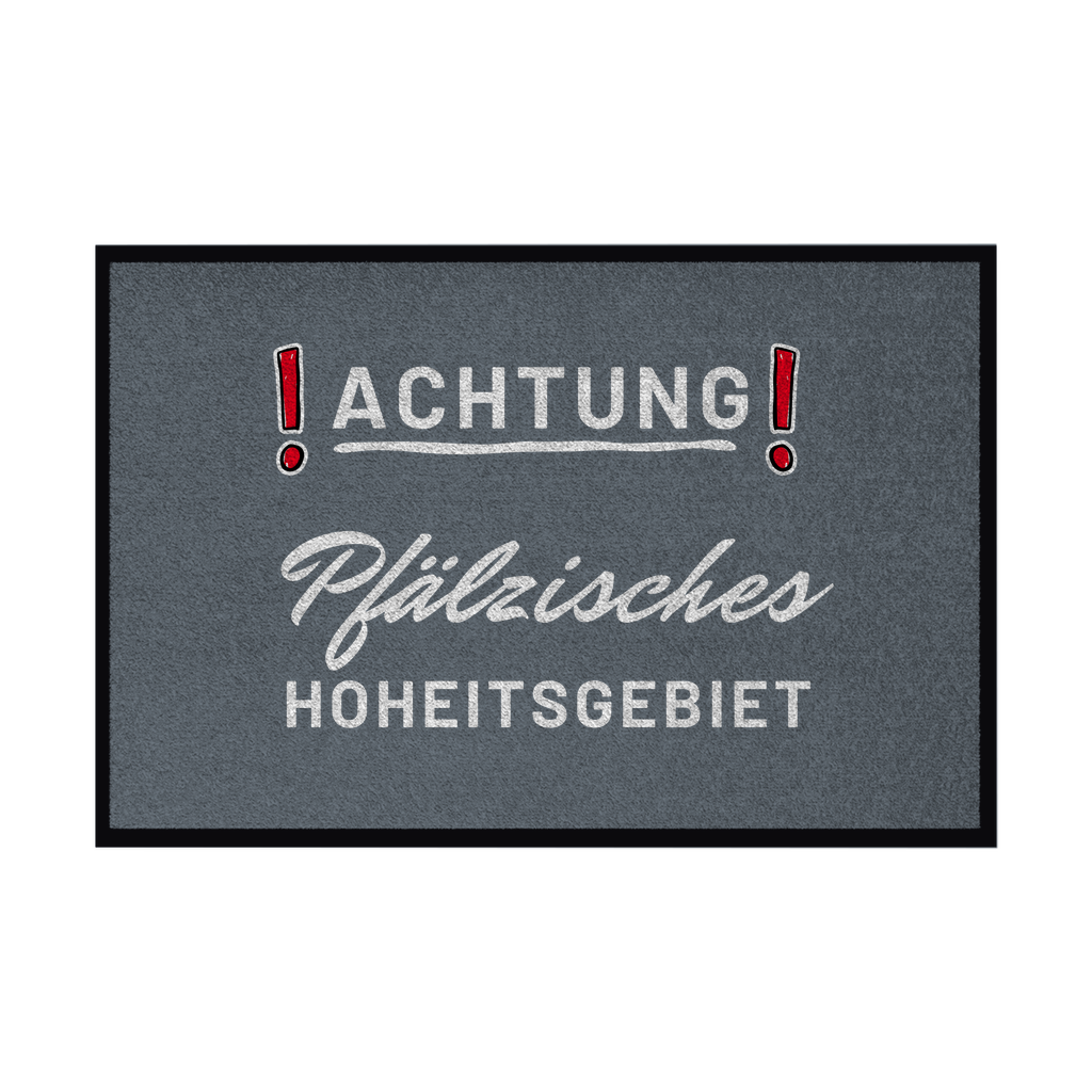Fußmatte mit Gummirand "Pfälzisches Hoheitsgebiet"