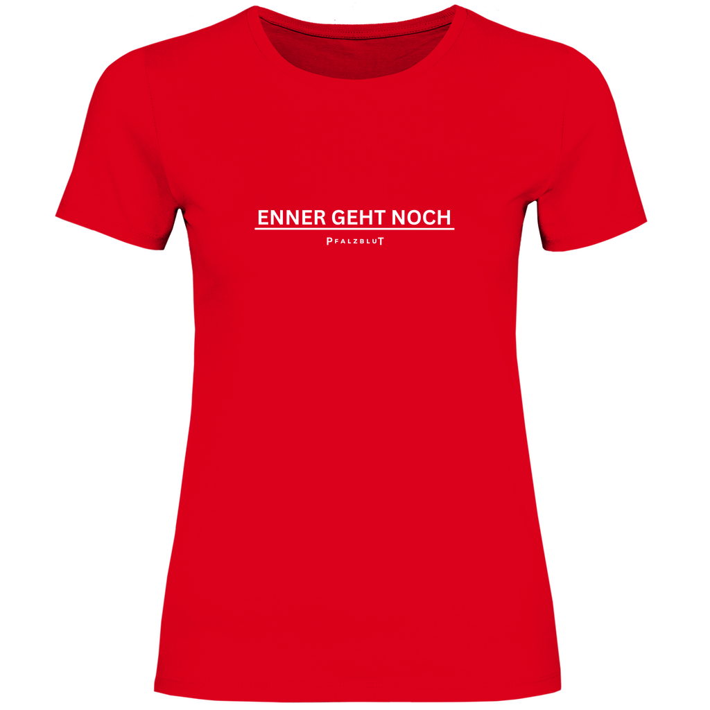 Damen T-Shirt "Enner geht noch"