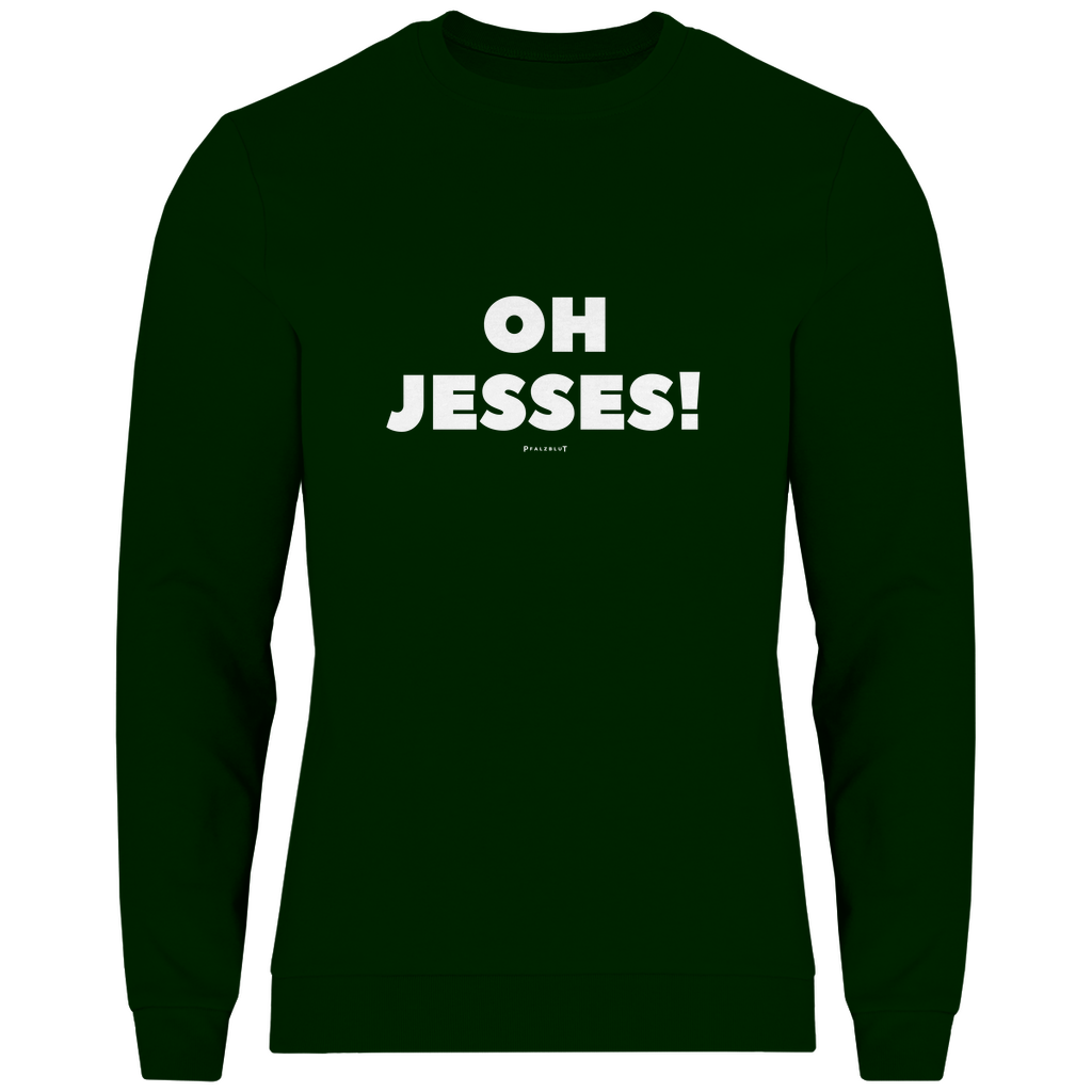 Herren Sweatshirt "Oh jesses"