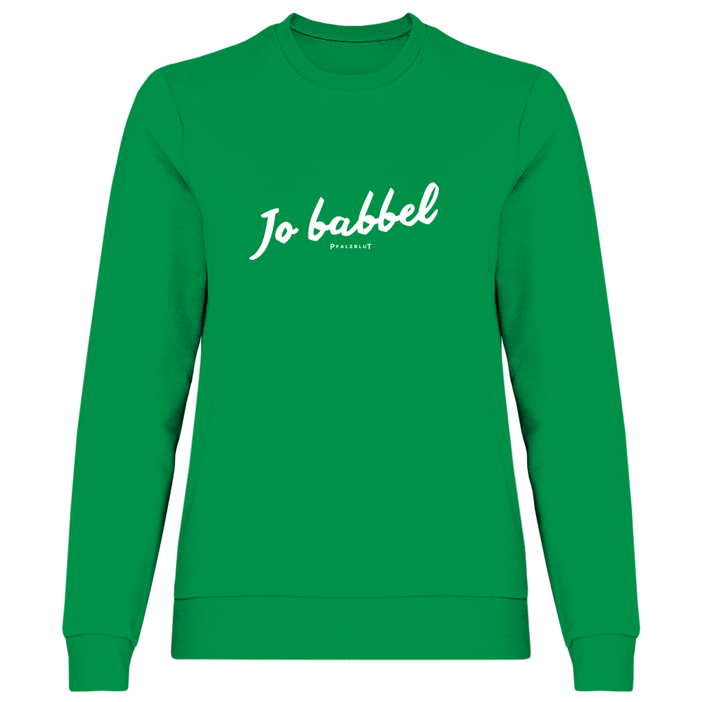 Damen Sweatshirt "Jo babbel"