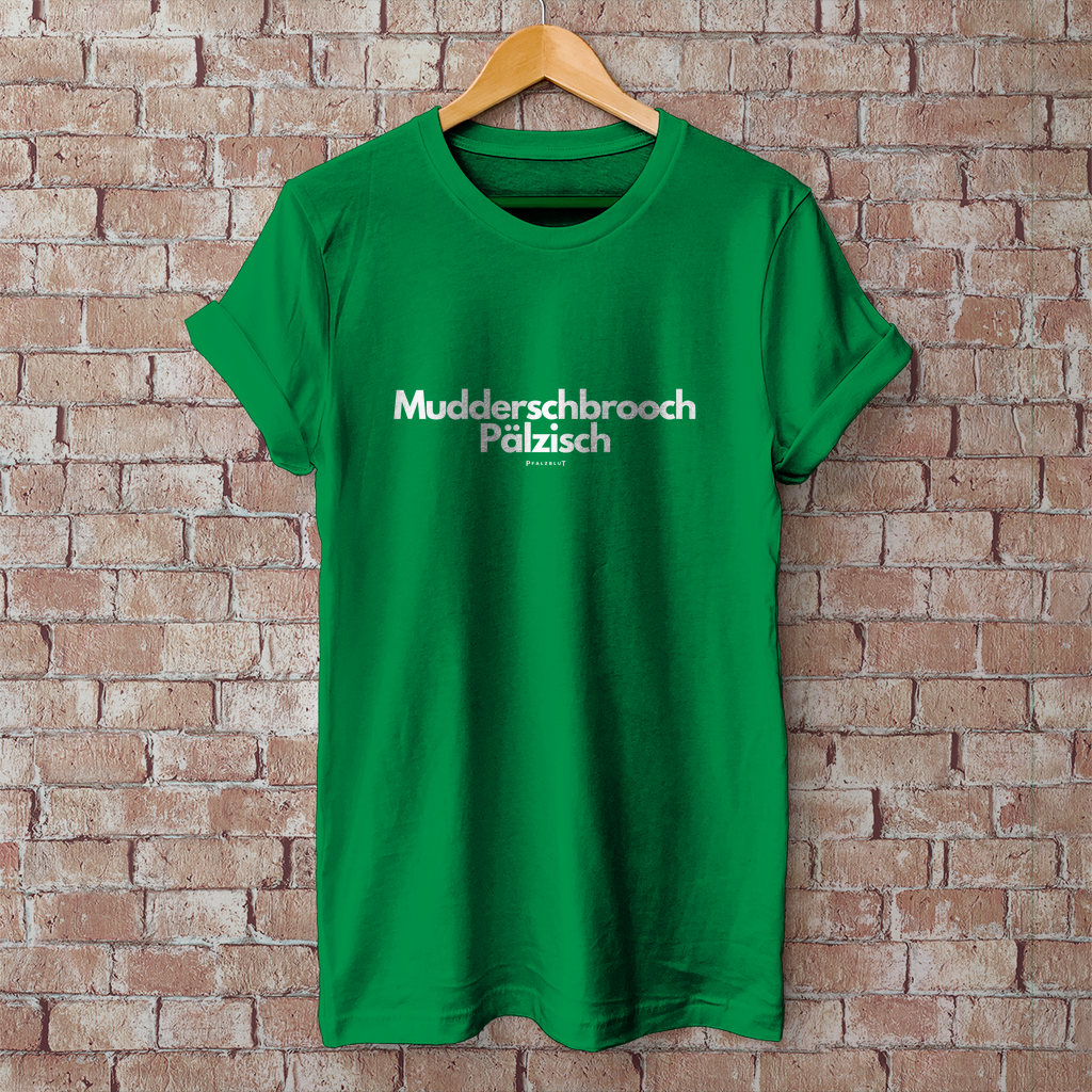 Herren T-Shirt "Muddersprooch Pälzisch"