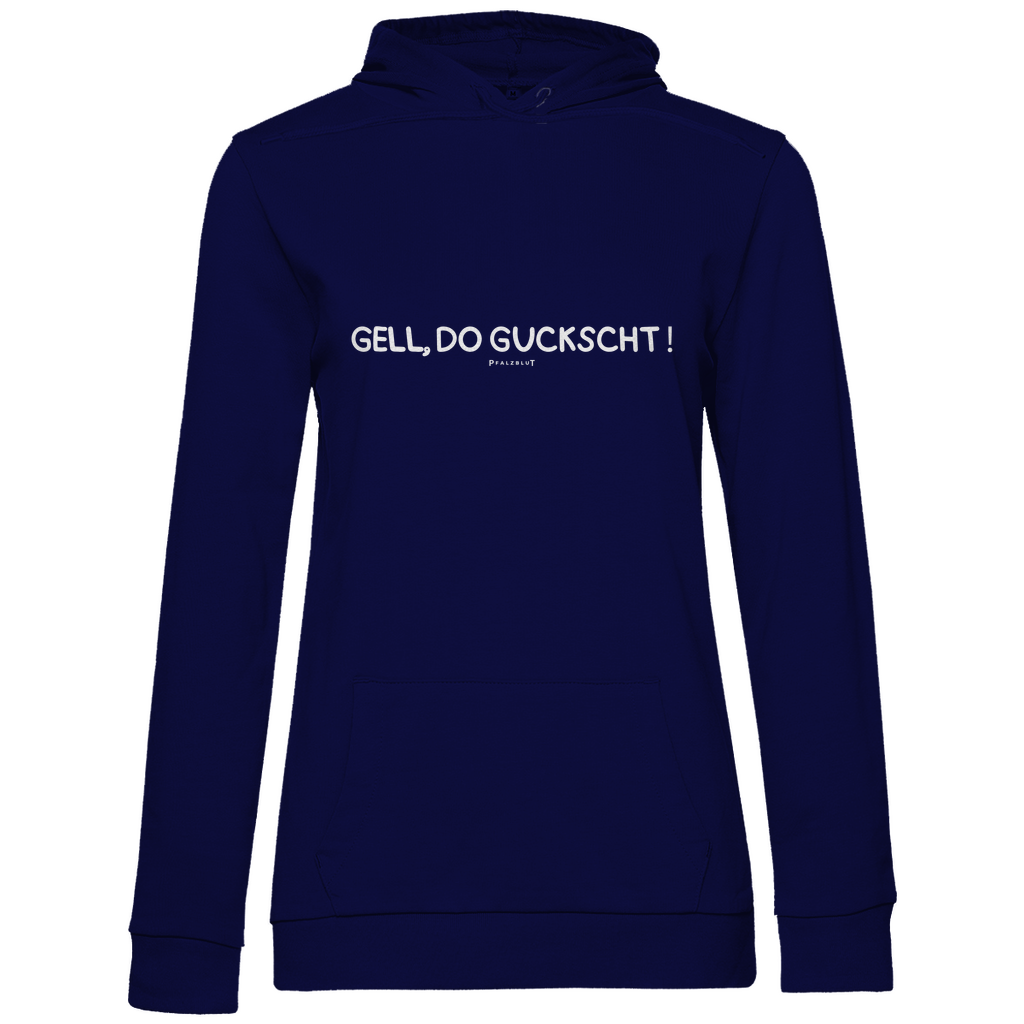 Damen Hoodie "Gell, do guckscht"