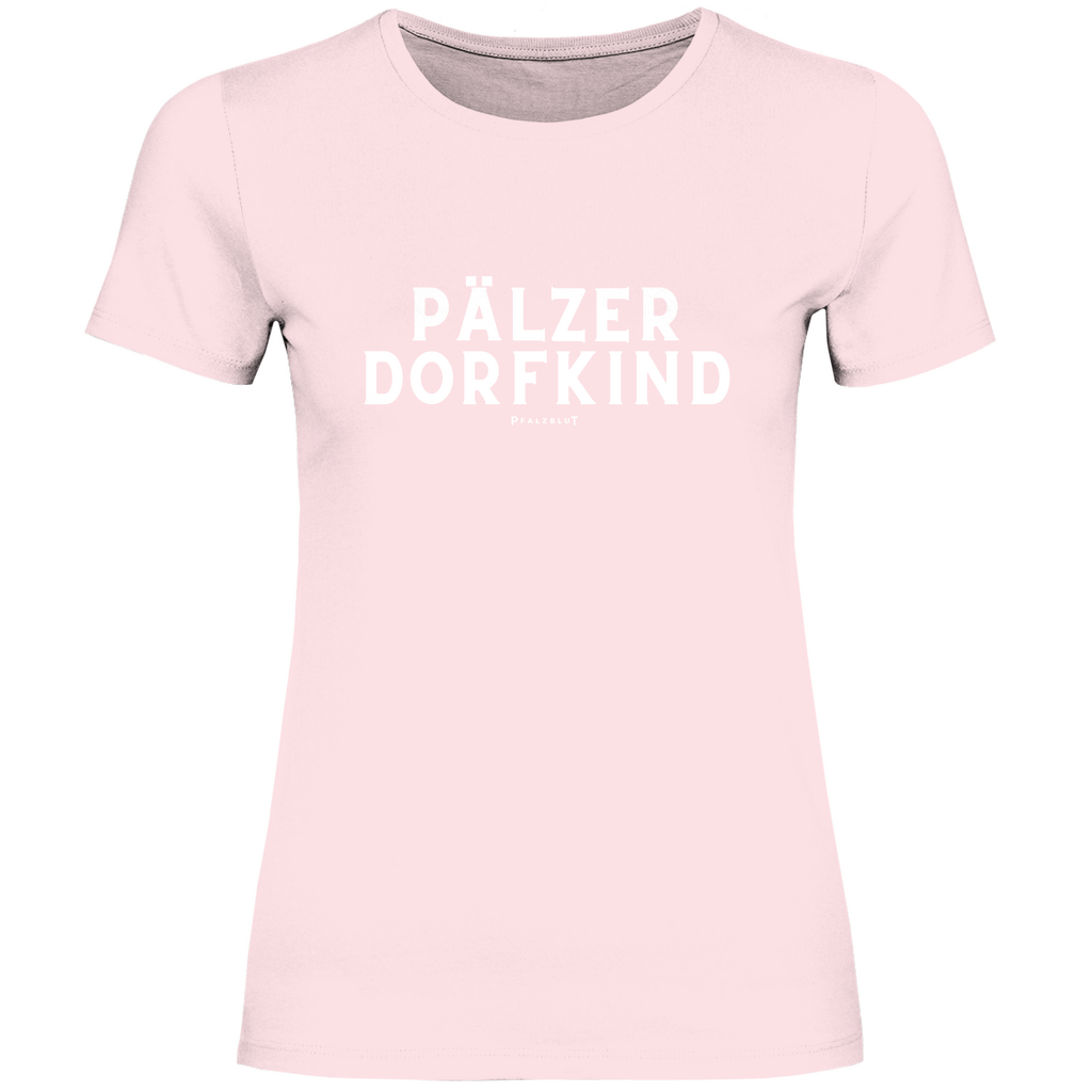Damen T-Shirt "Pälzer Dorfkind"