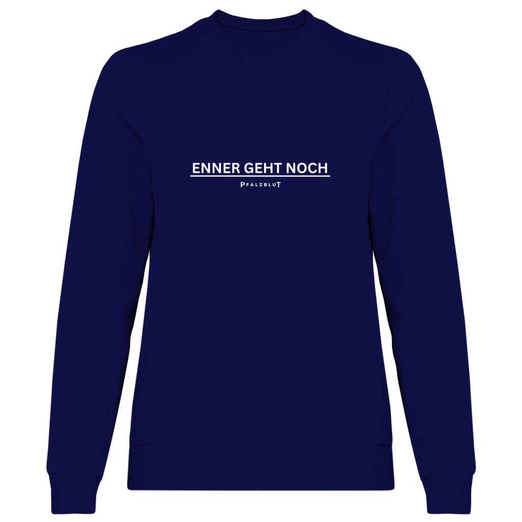 Damen Sweatshirt "Enner geht noch"