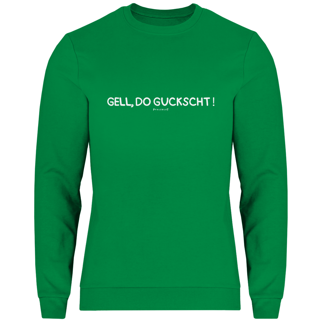 Herren Sweatshirt "Gell, do guckscht"