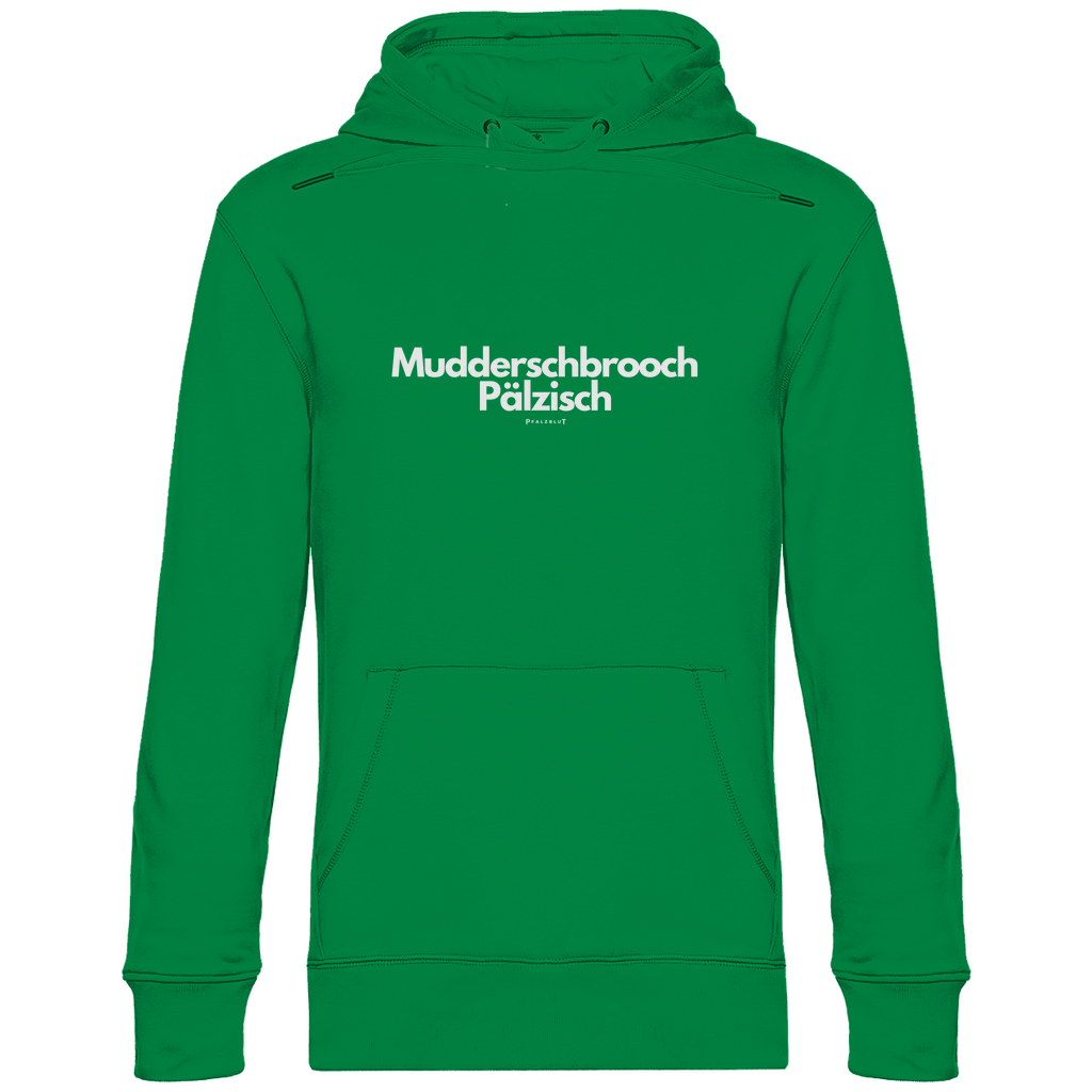 Herren Hoodie "Mudderschbrooch Pälzisch"
