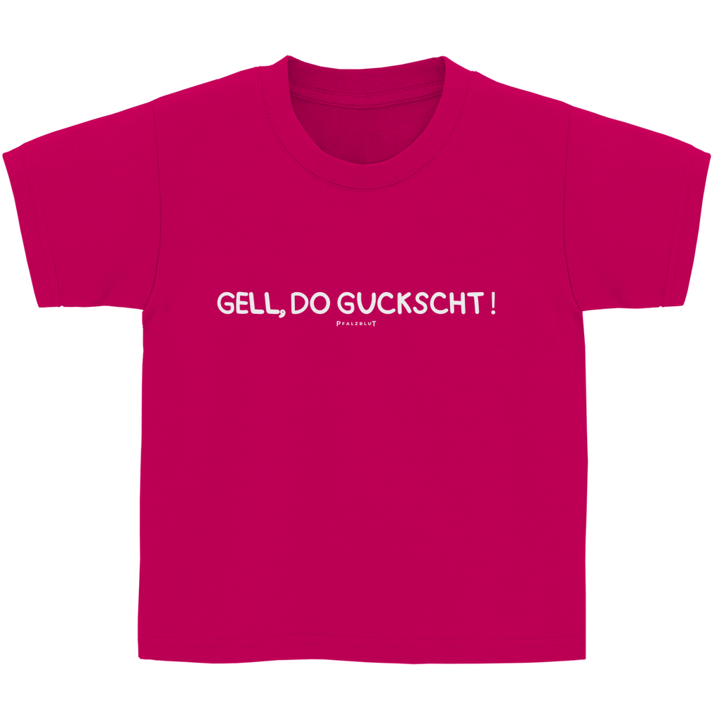 Kinder Basic T-Shirt "Gell, do guckscht"