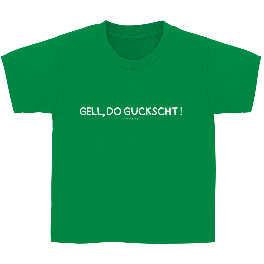 Kinder Basic T-Shirt "Gell, do guckscht"