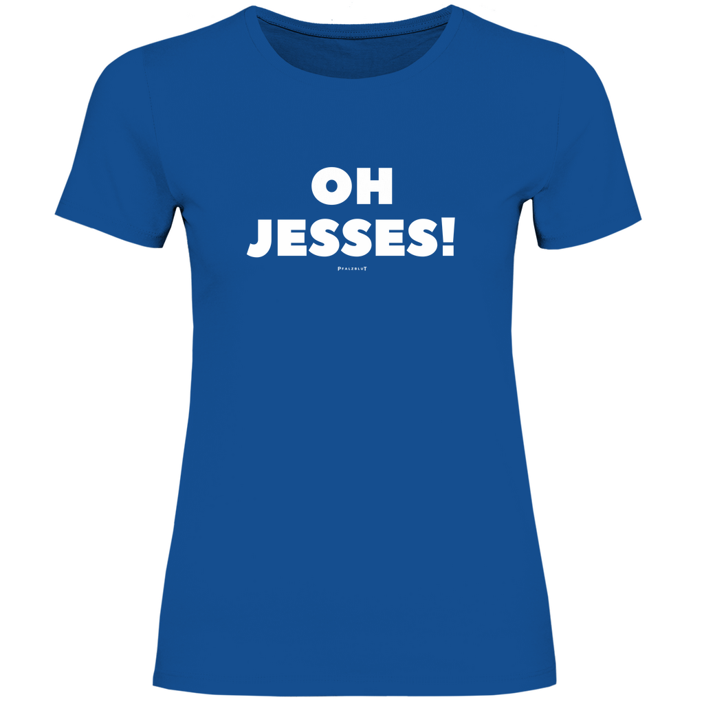 Damen T-Shirt "Oh jesses"