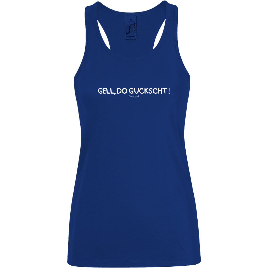 Damen Basic Tank Top "Gell, do guckscht"