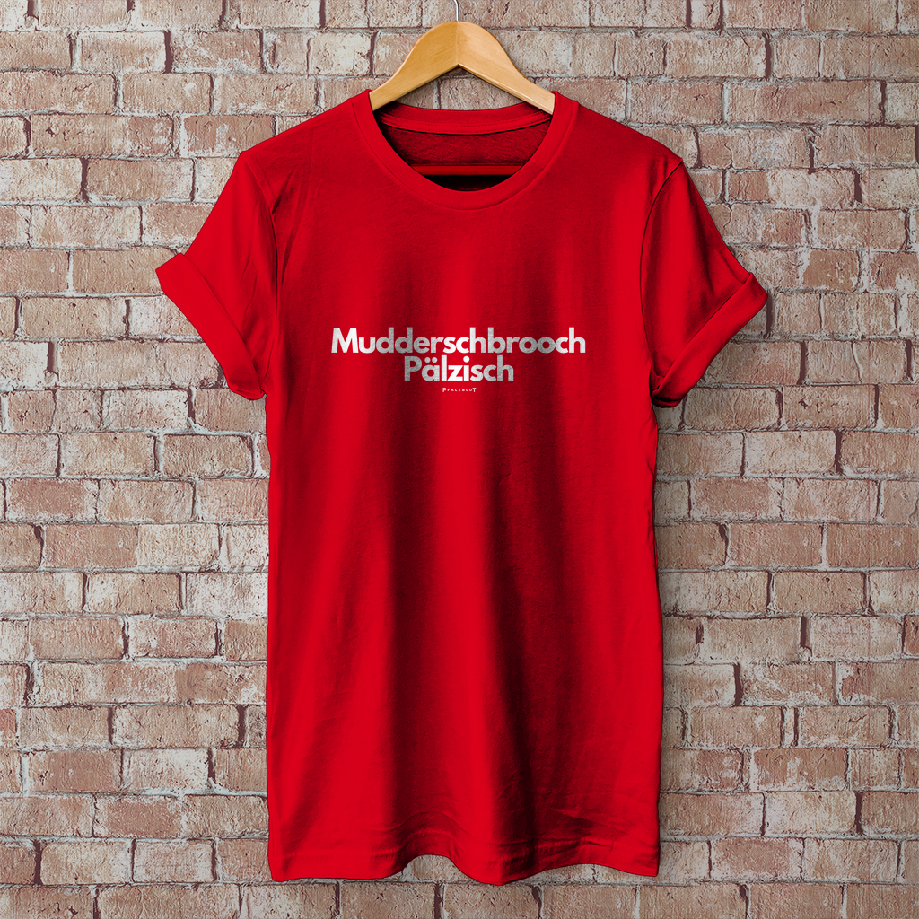 Herren T-Shirt "Muddersprooch Pälzisch"