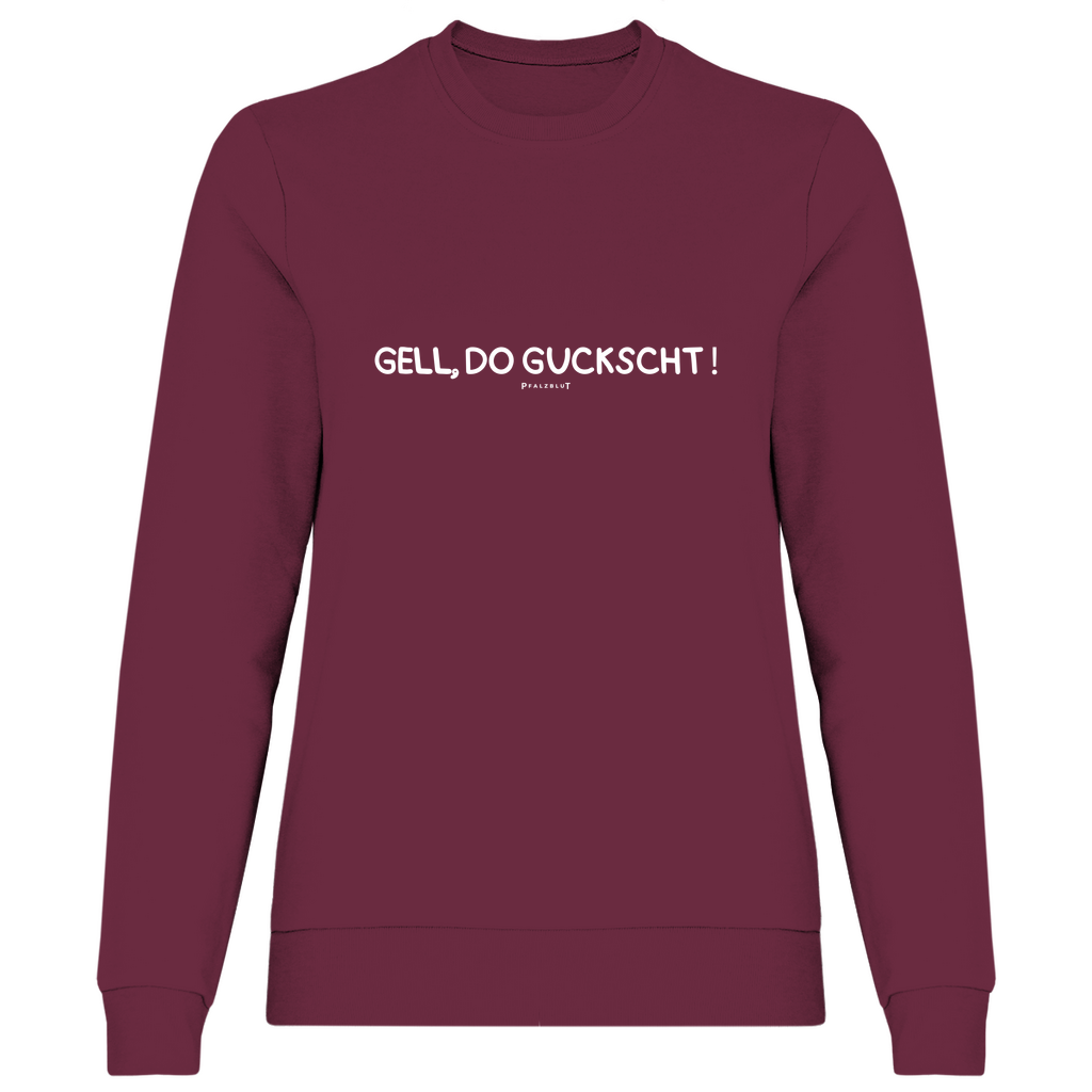 Damen Sweatshirt "Gell, do guckscht"