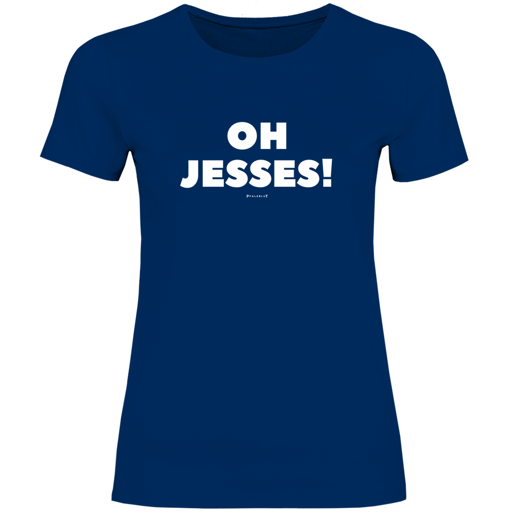 Damen T-Shirt "Oh jesses"