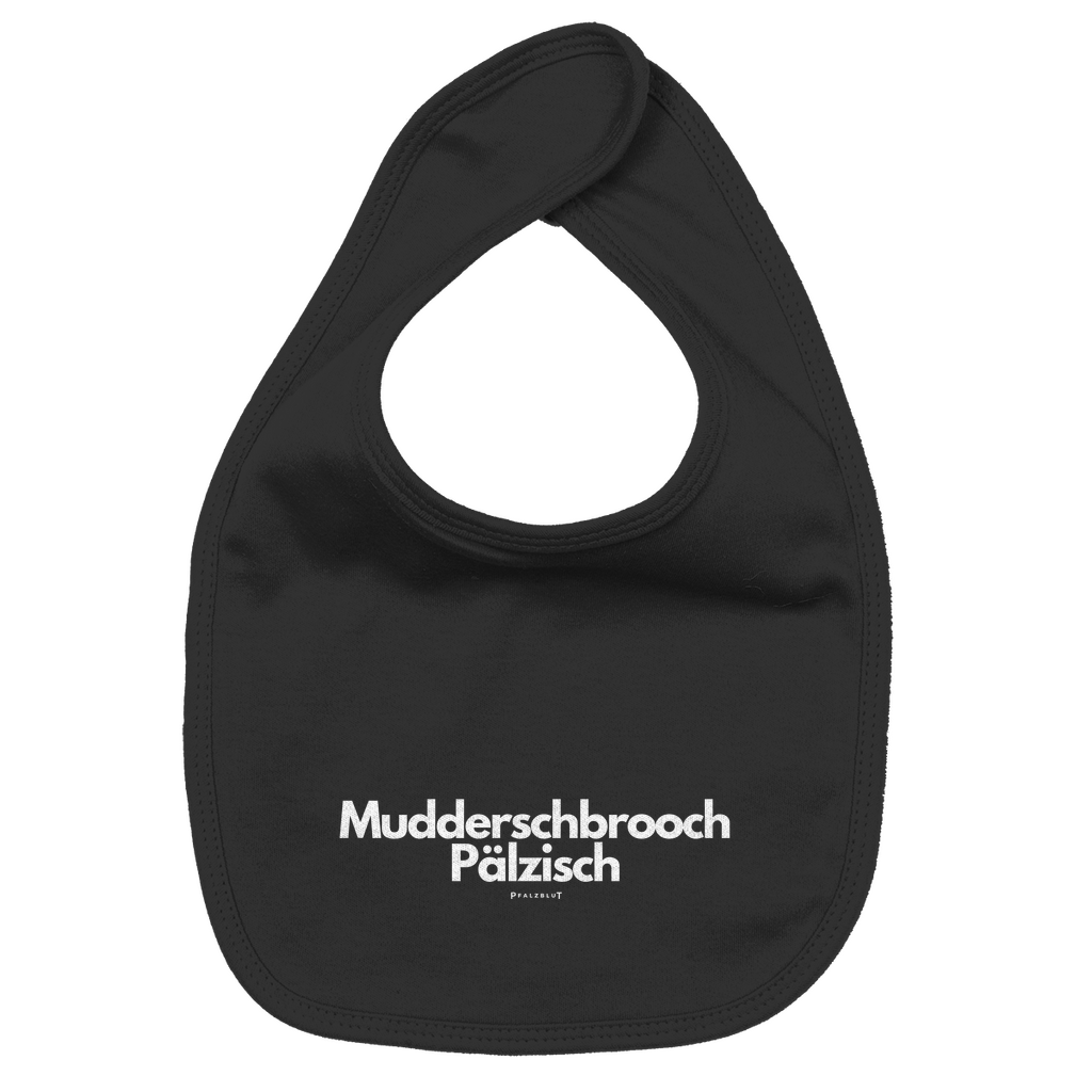 Baby Bio Lätzchen Muddersprooch Pälzisch
