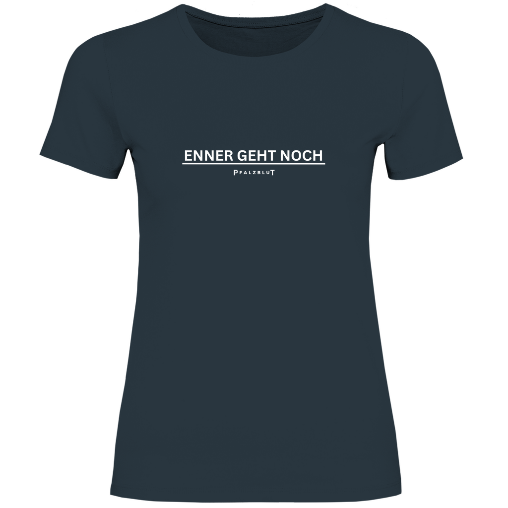 Damen T-Shirt "Enner geht noch"