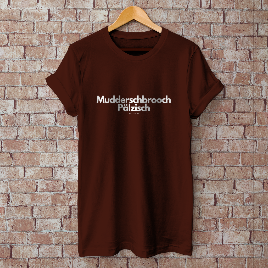 Herren T-Shirt "Muddersprooch Pälzisch"