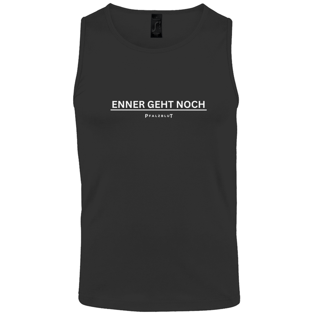 Herren Basic Tank Top "Enner geht noch"