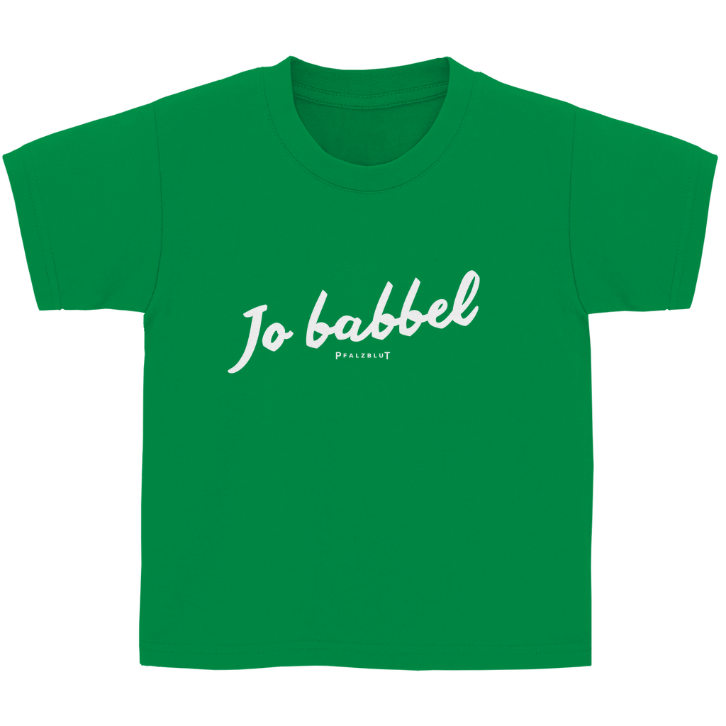 Kinder Basic T-Shirt "Jo babbel"