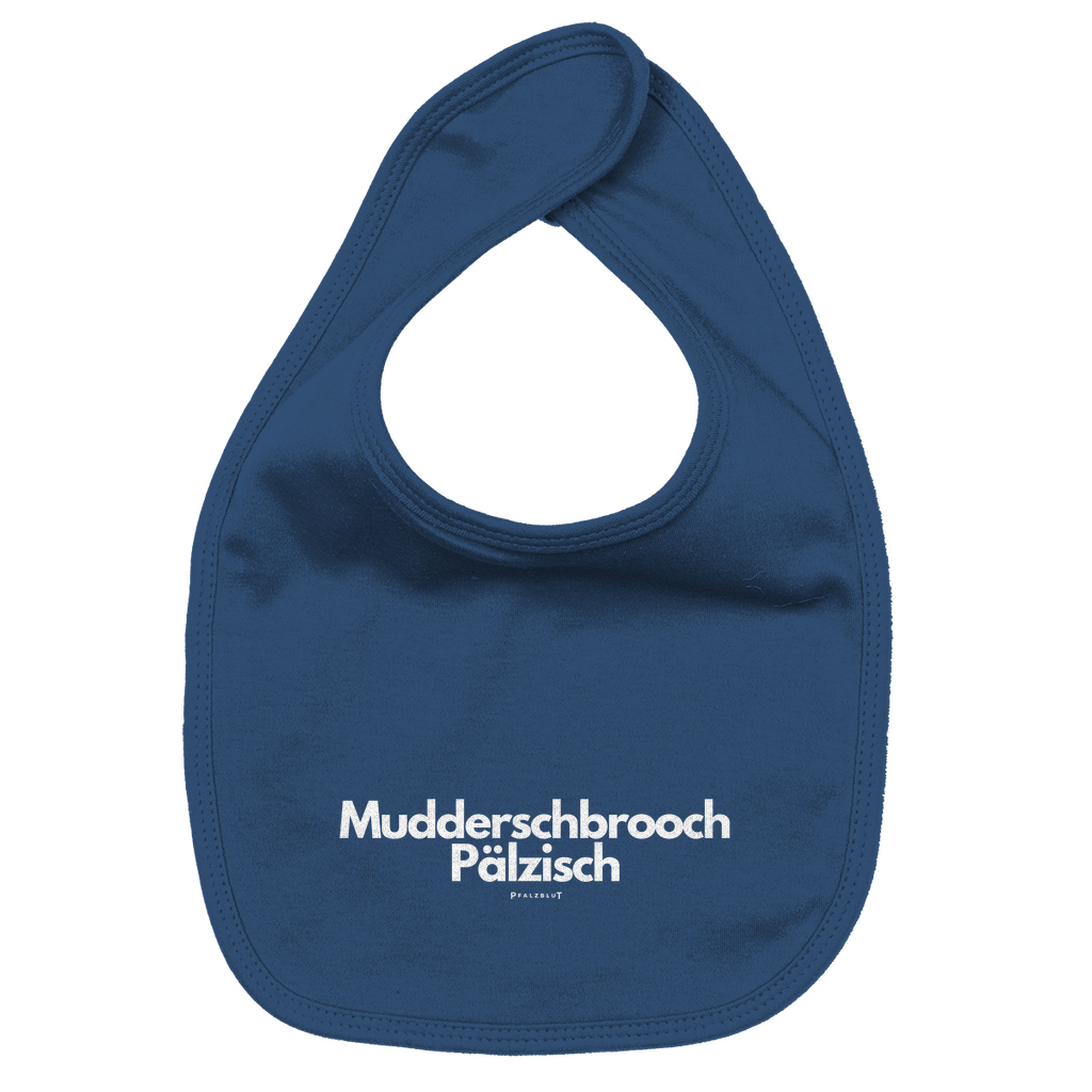 Baby Bio Lätzchen Muddersprooch Pälzisch
