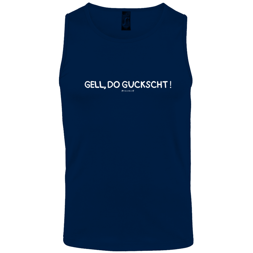 Herren Basic Tank Top "Gell, do guckscht"
