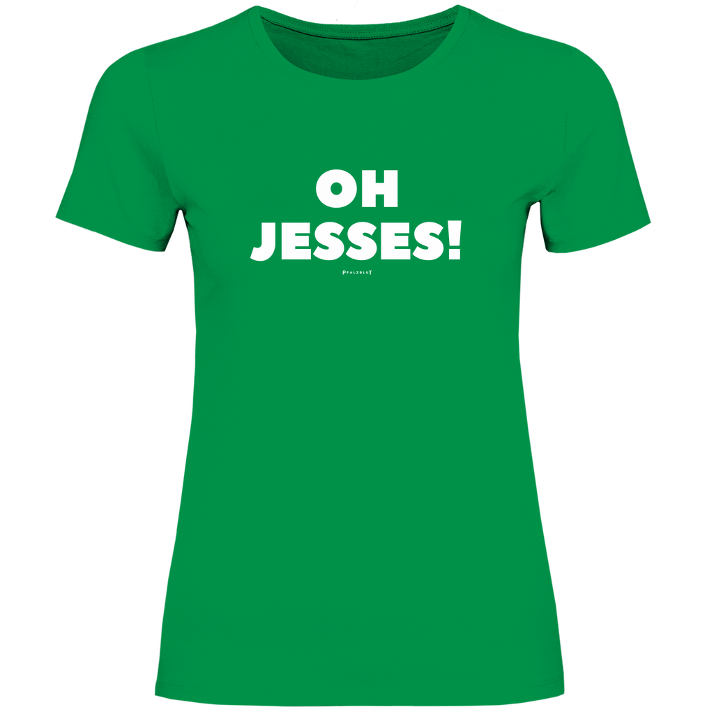 Damen T-Shirt "Oh jesses"