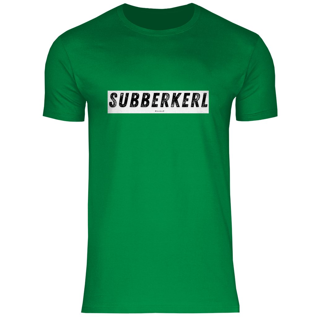 Herren T-Shirt "Subberkerl"