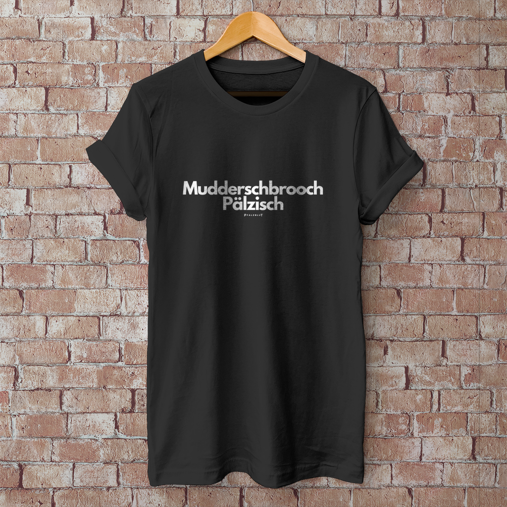 Herren T-Shirt "Muddersprooch Pälzisch"