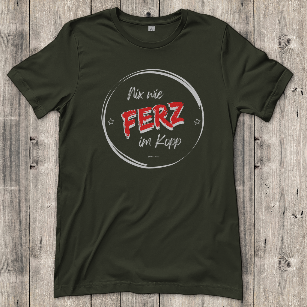 Damen T-Shirt "Nix wie Ferz im Kopp"