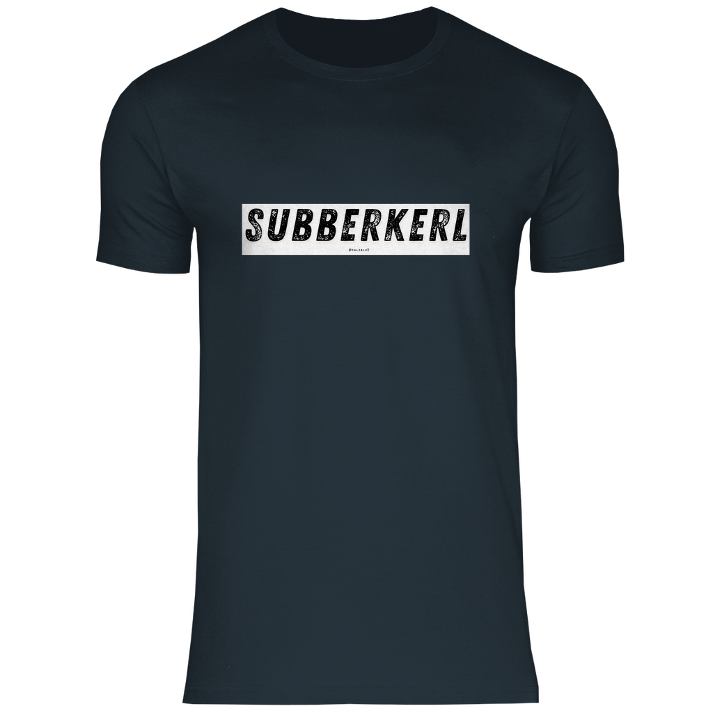 Herren T-Shirt "Subberkerl"