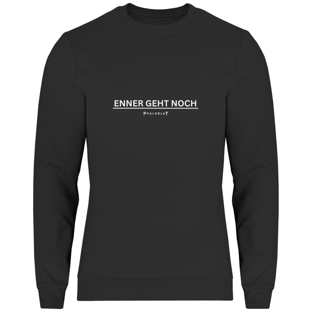Herren Sweatshirt "Enner geht noch"