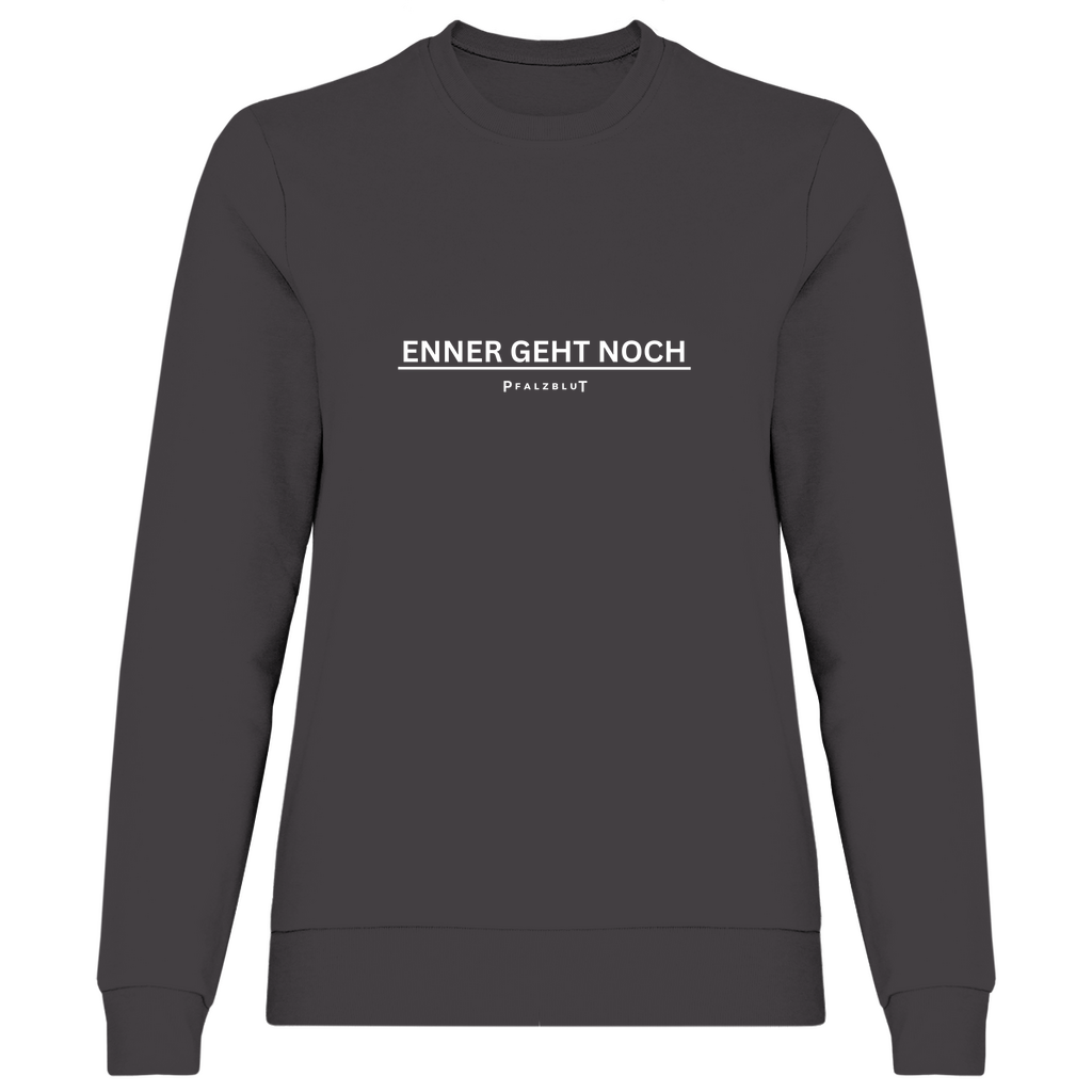 Damen Sweatshirt "Enner geht noch"