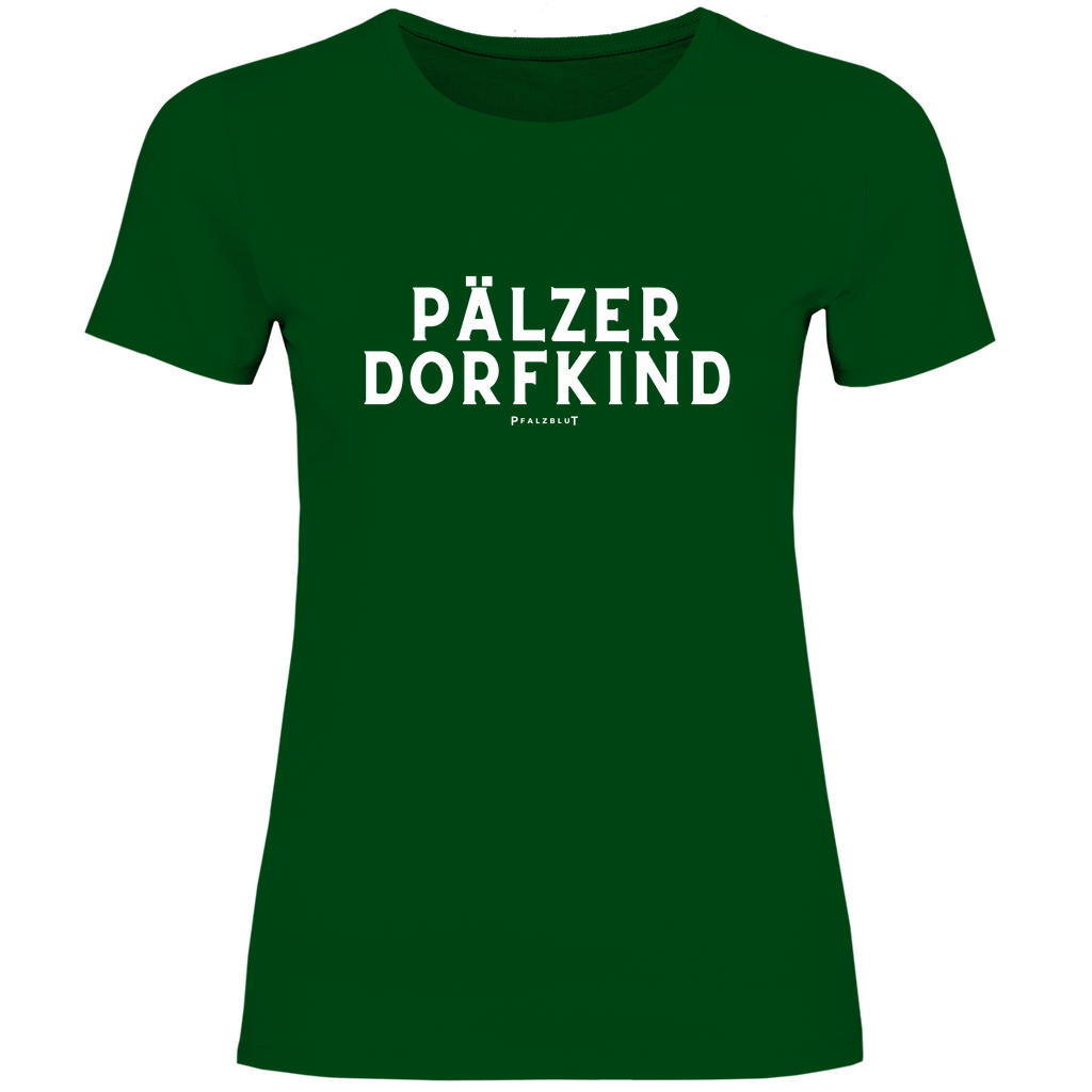 Damen T-Shirt "Pälzer Dorfkind"