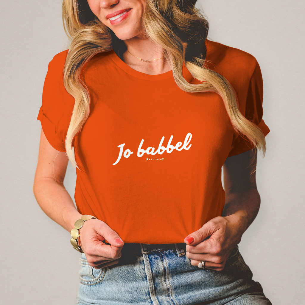 Damen T-Shirt "Jo babbel"