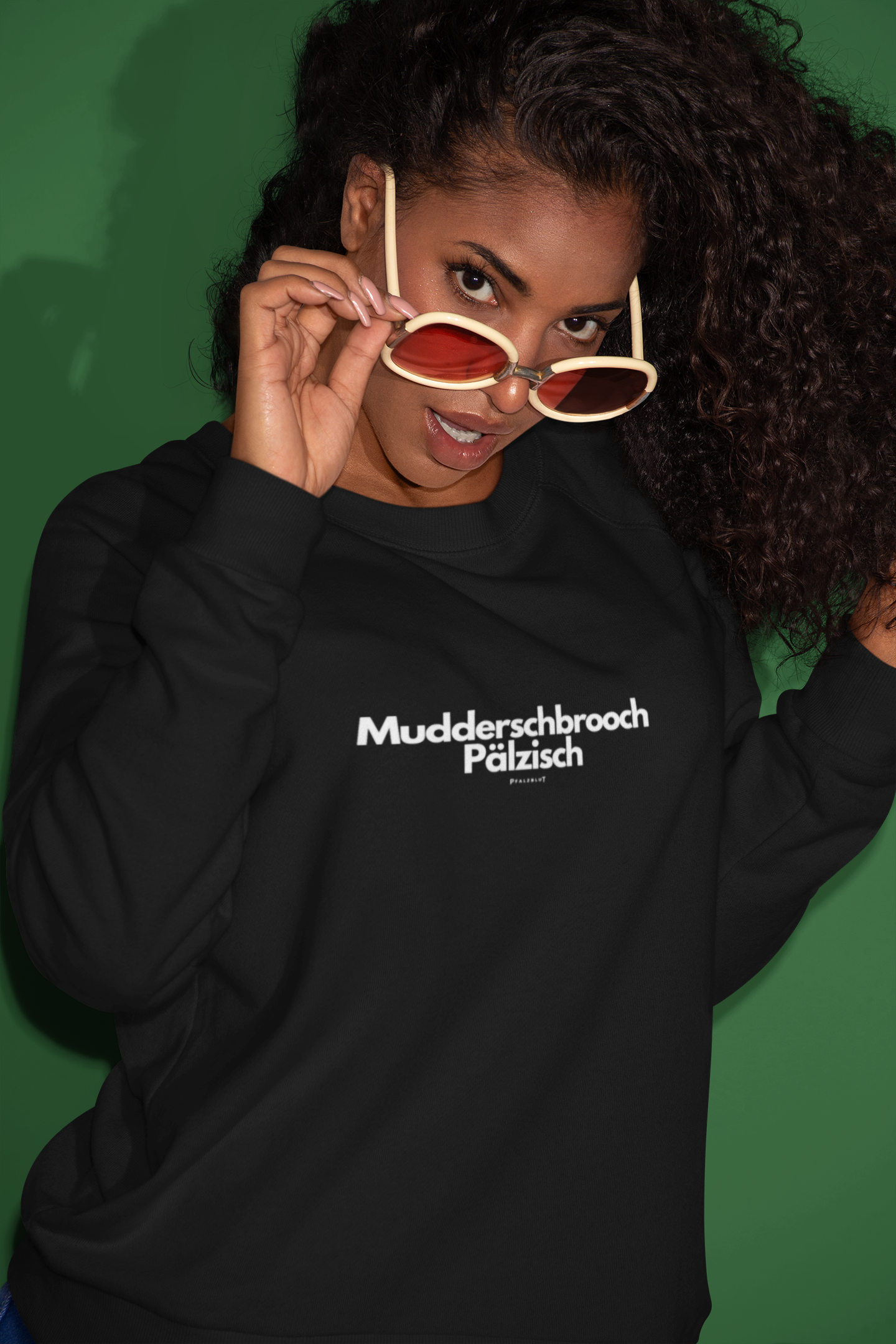 Damen Sweatshirt "Mudderschbrooch Pälzisch"