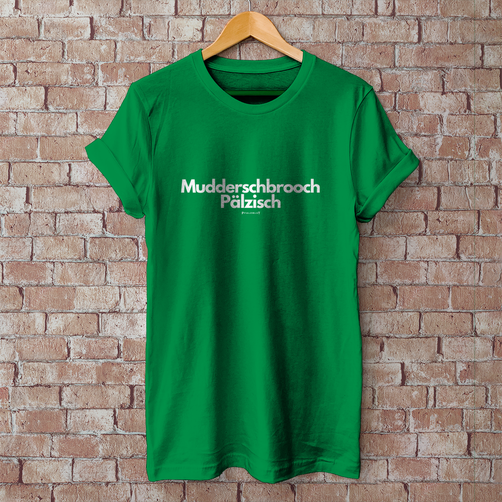 Herren T-Shirt "Muddersproch Pälzisch"