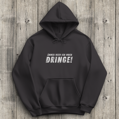 Damen Hoodie "Änner det ich noch dringe"