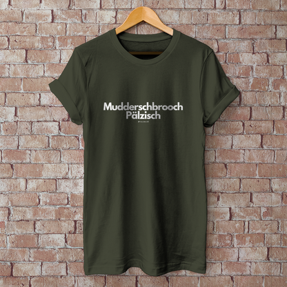 Herren T-Shirt "Muddersproch Pälzisch"