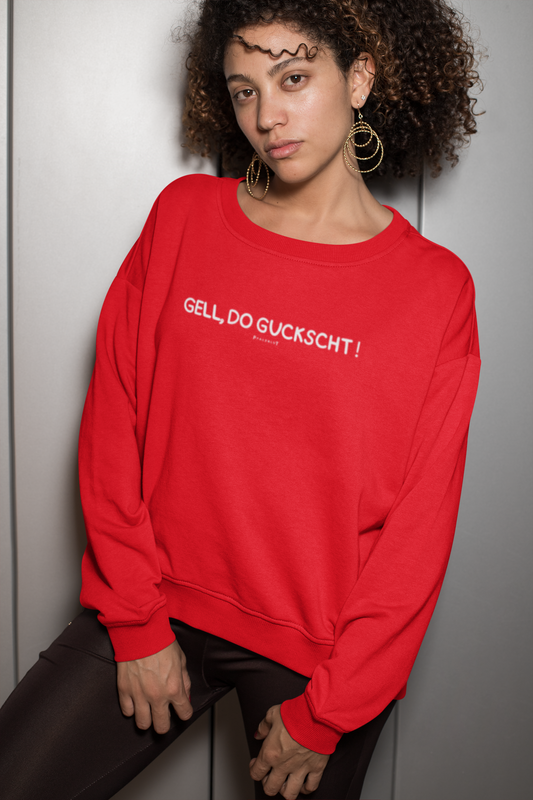 Damen Sweatshirt "Gell, do guckscht"